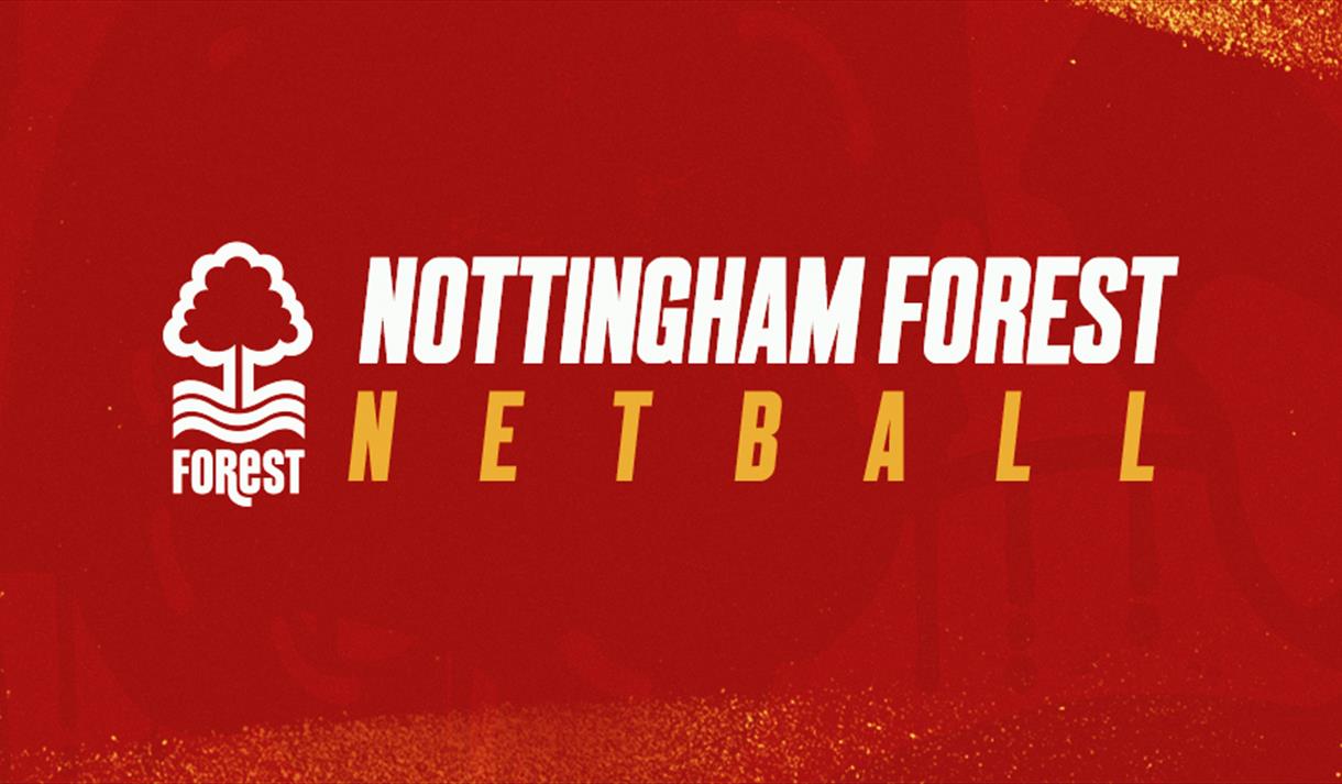 netball super league nottingham forest